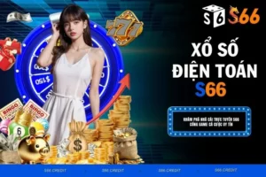 Xổ Số Điện Toán S66 - Tỷ Lệ Trúng Cao, Giải Thưởng Lớn