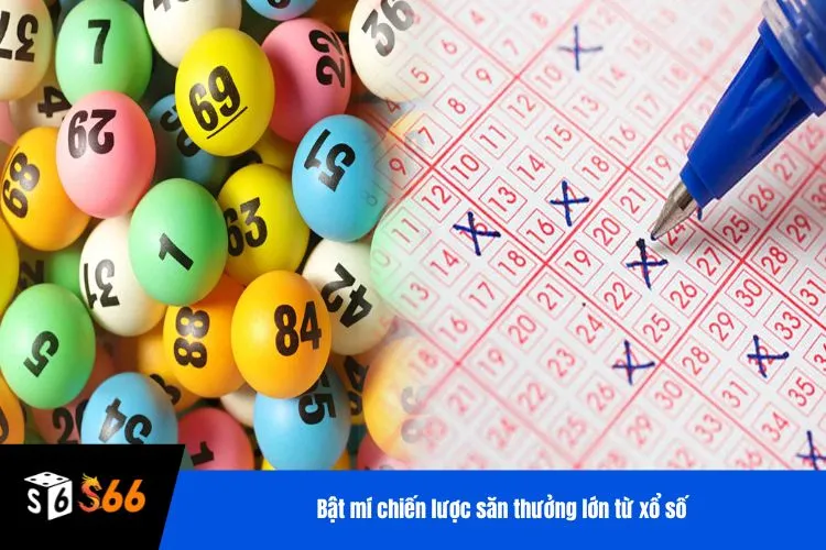 Bật mí chiến lược săn thưởng lớn từ xổ số