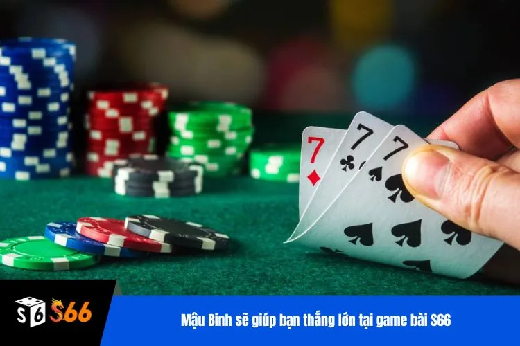 Mậu Binh sẽ giúp bạn thắng lớn tại game bài S66