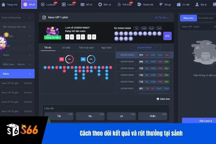 Cách theo dõi kết quả và rút thưởng tại sảnh